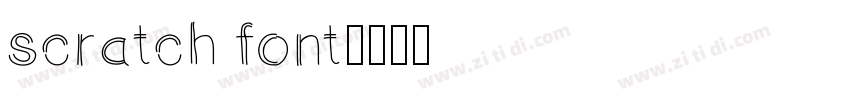 scratch font字体转换